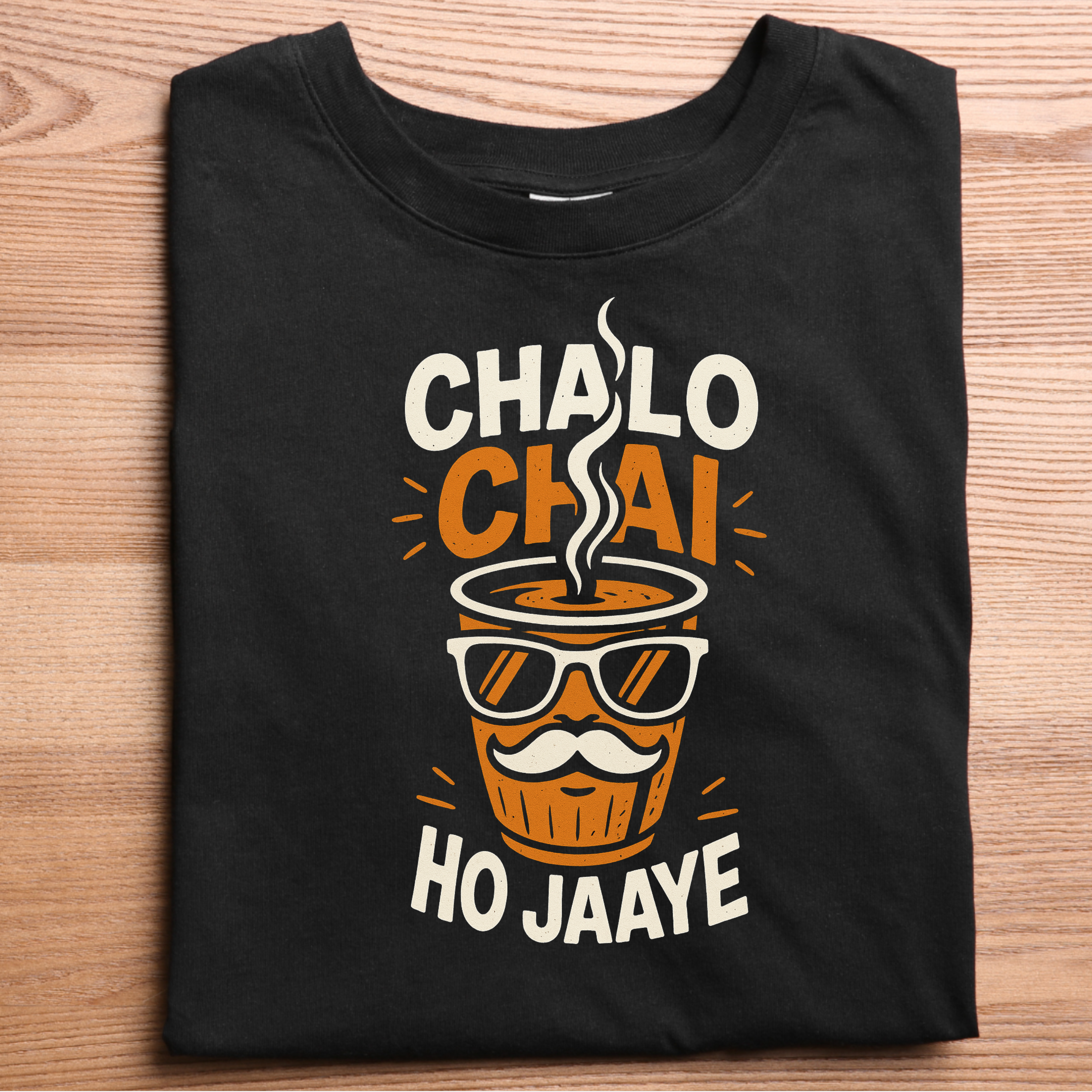 CHALO CHAI HO JAAYE EXCLUSIVE GRAPHIC TEE