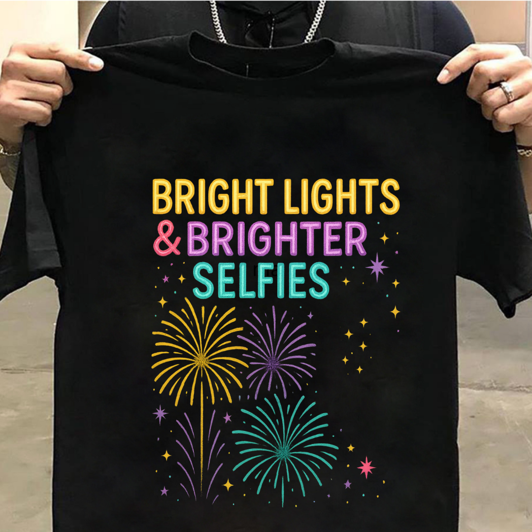 BRIGHT LIGHTS & BRIGHTER SELFIES CLASSIC GRAPHIC TEE